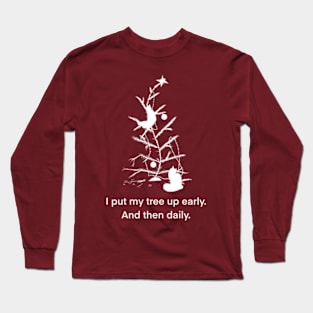 Merry Crazy, Christmas Cat Lady! or Feline Merry! Long Sleeve T-Shirt